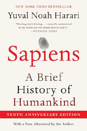 [Sapiens 01] • Sapiens [Tenth Anniversary Edition]